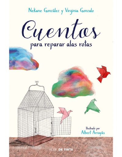 Cuentos para reparar alas rotas.jpg